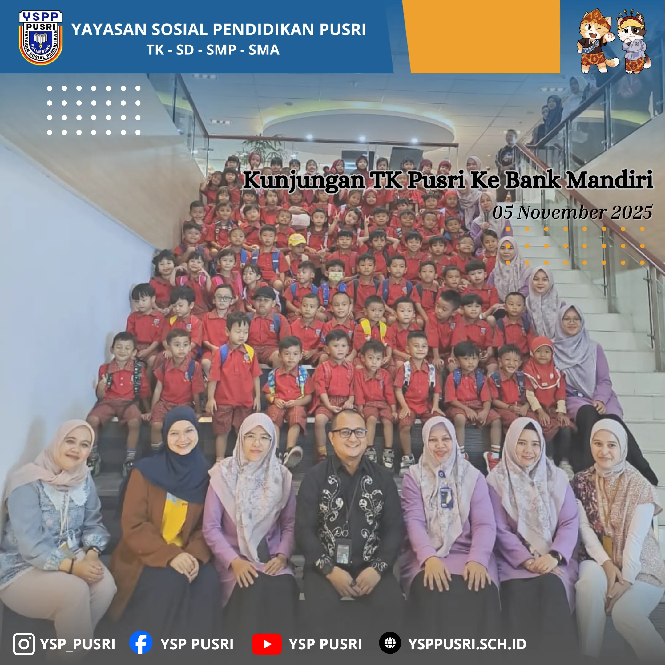 SISWA TK PUSRI KUNJUNGI BANK MANDIRI DALAM KEGIATAN EDUKATIF